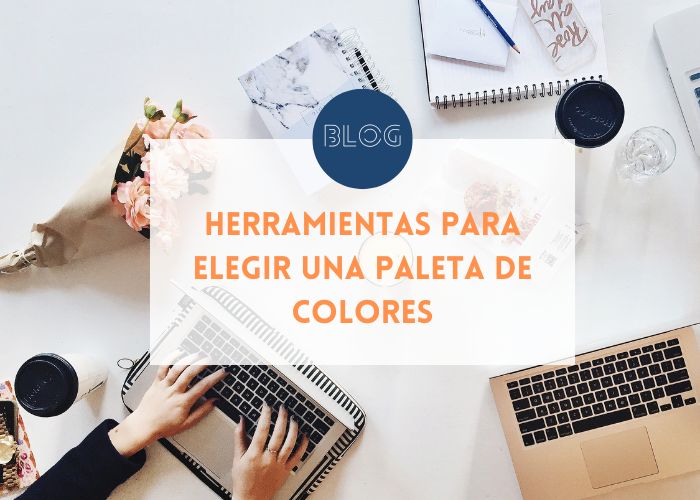 Herramientas para elegir una paleta de colores